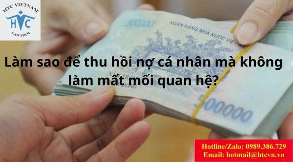 Cách thu hồi nợ cá nhân mà không làm mất mối quan hệ